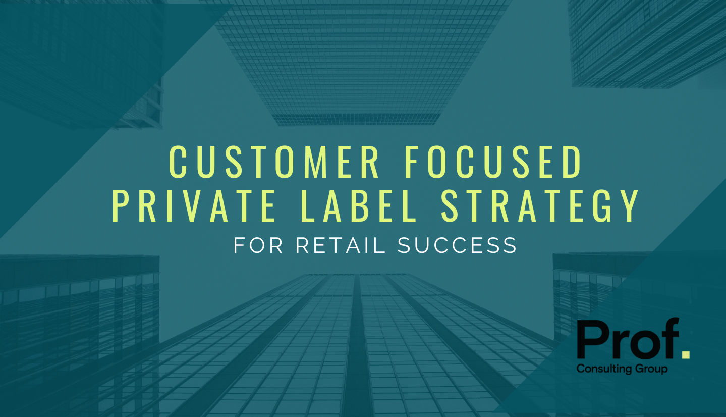 Private Label Strategy
