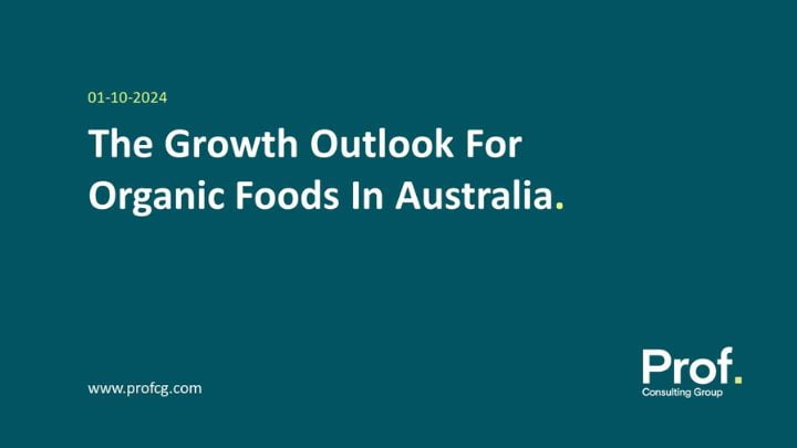 The Growth Outlook for Organic Foods in Australia