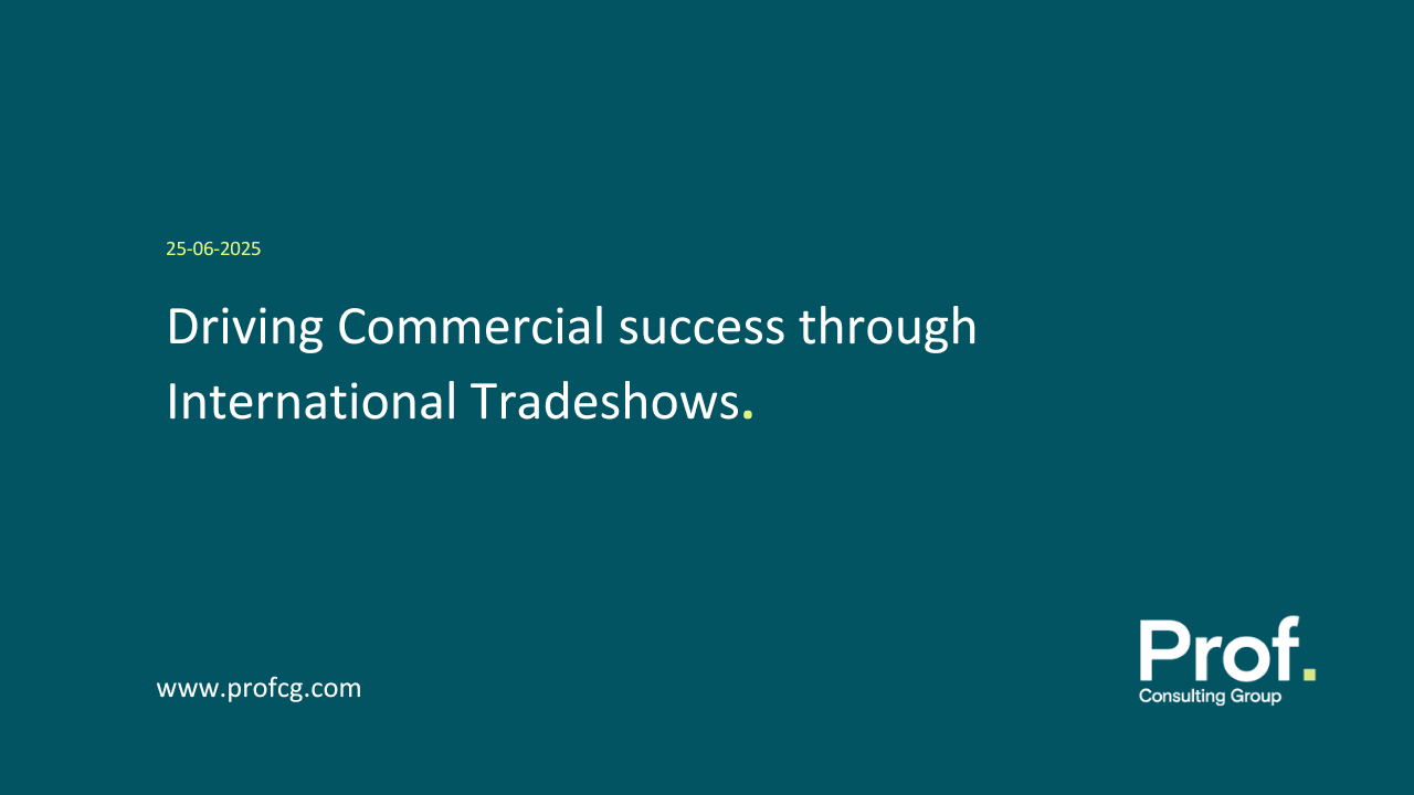 Driving Commercial success through International Tradeshows