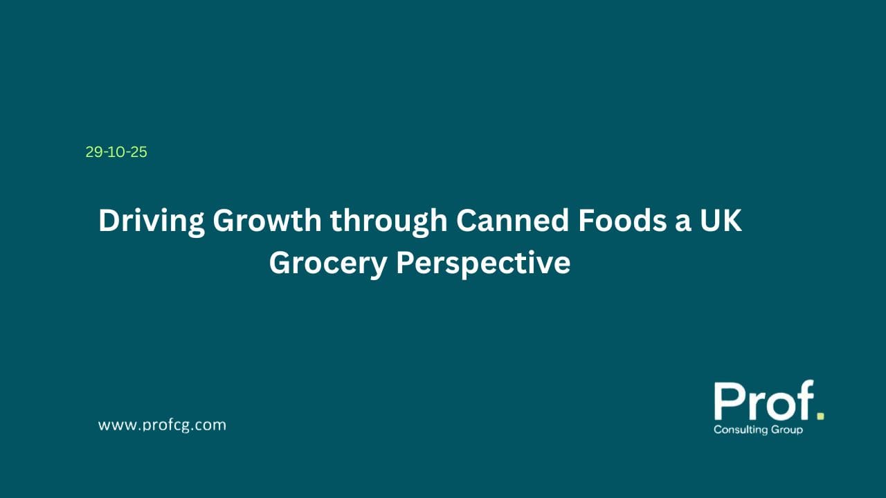 Driving Growth through Canned Foods a UK Grocery Perspective