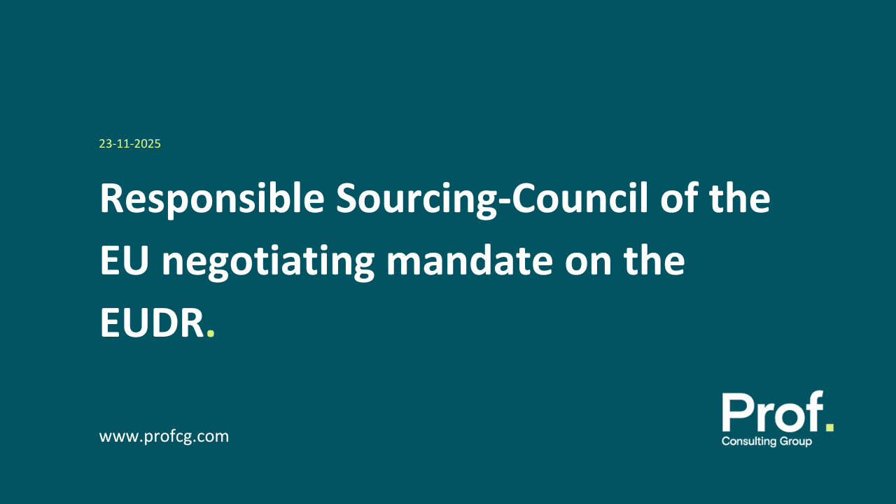 Responsible Sourcing Council of the EU negotiating mandate on the EUDR