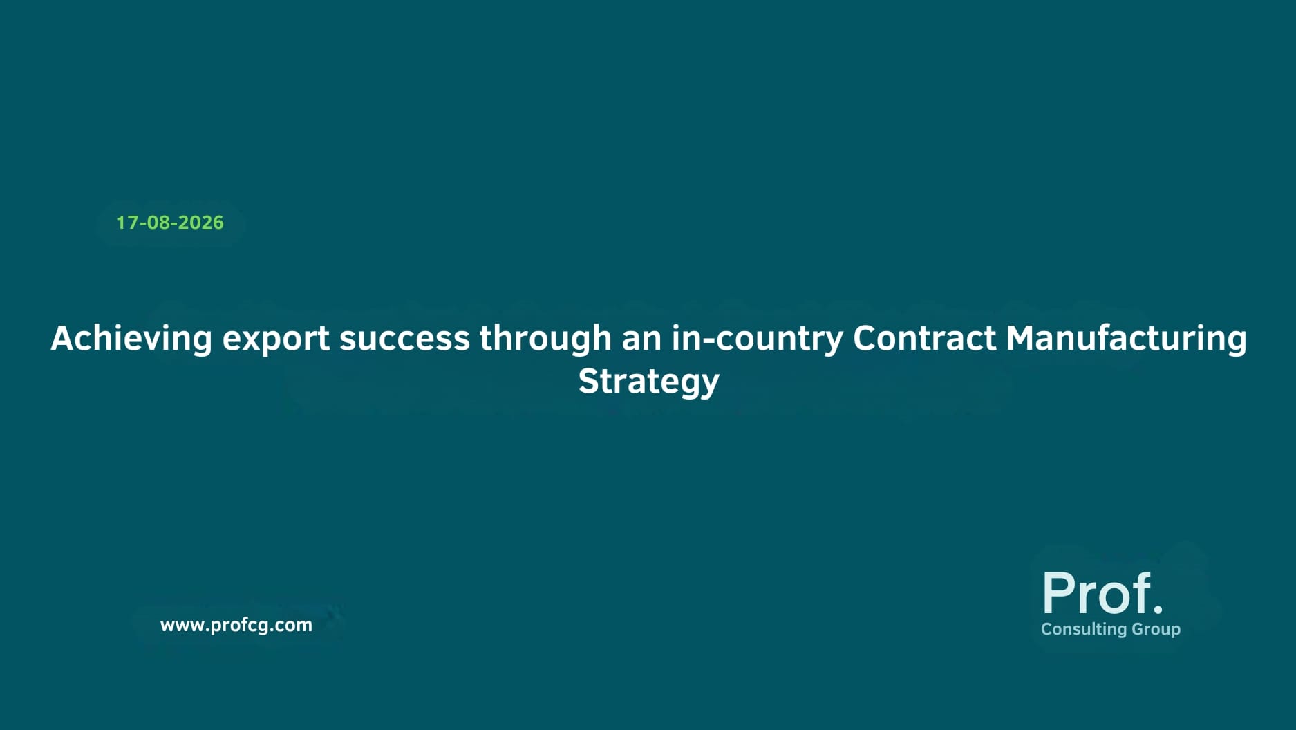 Contract Manufacturing Strategy